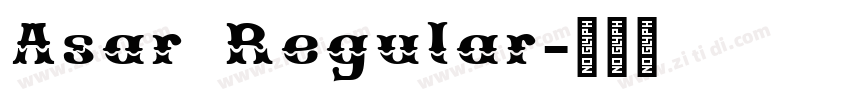 Asar Regular字体转换 Asar Regular字体转换
